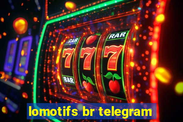 lomotifs br telegram